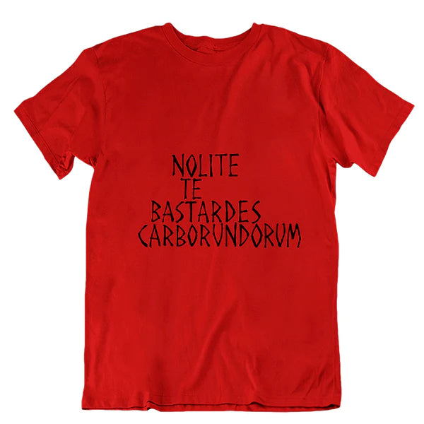 Nolite Te Bastardes Carborundorum Unisex T-shirt - Red