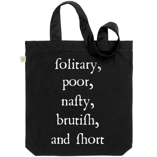 Nasty, Brutish & Short Tote Bag