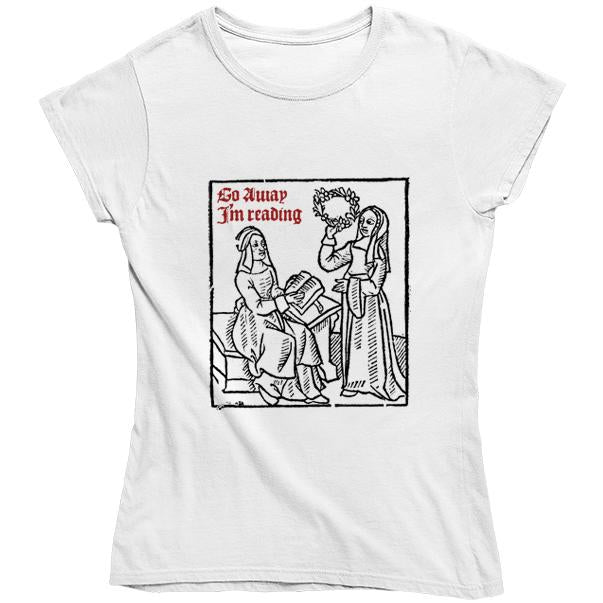 Go Away I'm Reading Woodcut Women's Fitted T-shirt