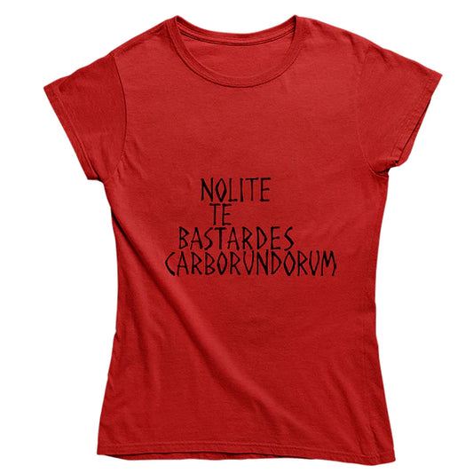 Nolite Te Bastardes Carborundorum Women's Fitted T-shirt - Red