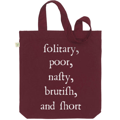 Nasty, Brutish & Short Tote Bag