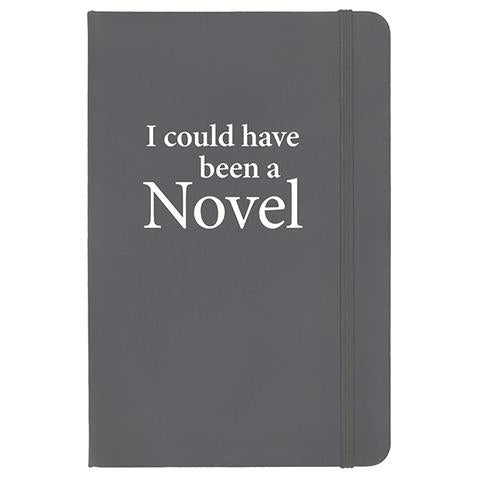 I Could Have Been a Novel Notebook - 4 colours available