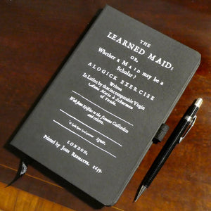 A Learned Maid Notebook