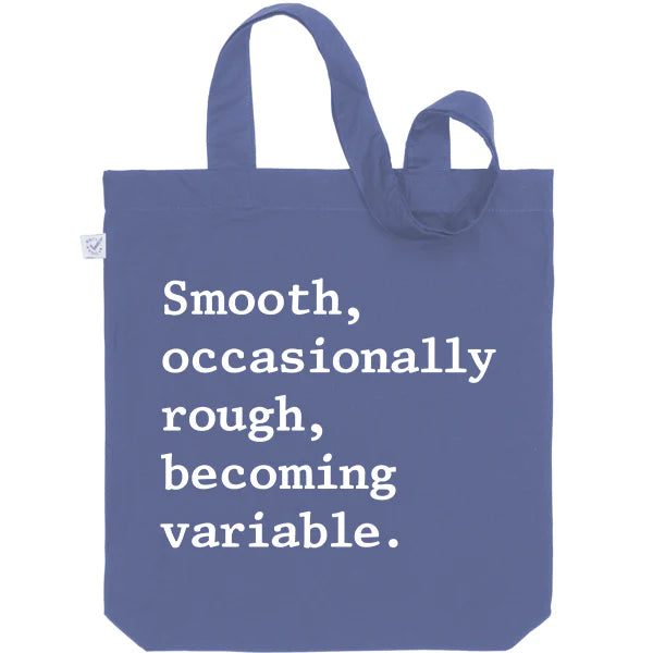 The Shipping Forecast: Smooth, occasionally rough, becoming variable Tote Bag