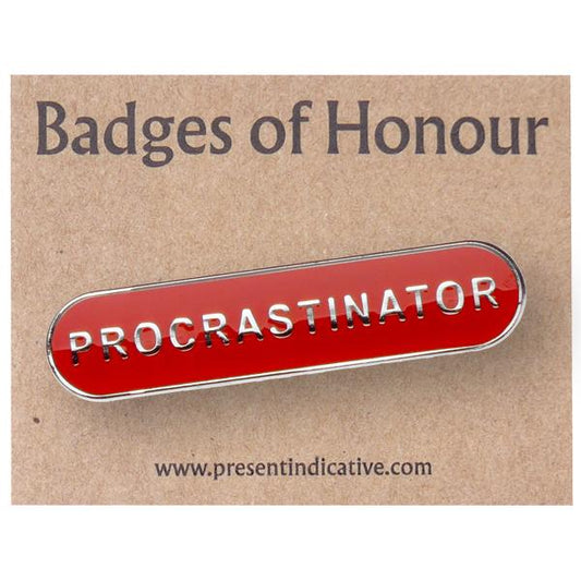 Procrastinator Enamel Pin