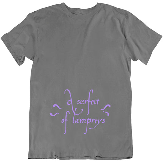 A Surfeit of Lampreys Unisex T-shirt